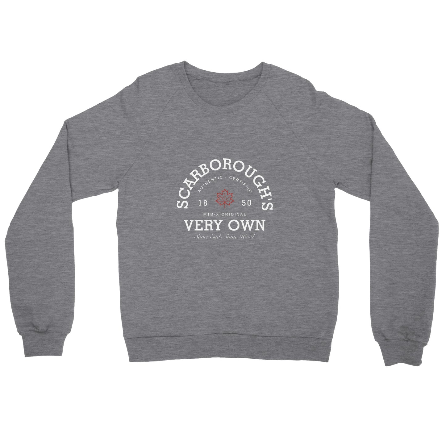 "Scarborough's Very Own" Premium Unisex Crewneck Sweatshirt