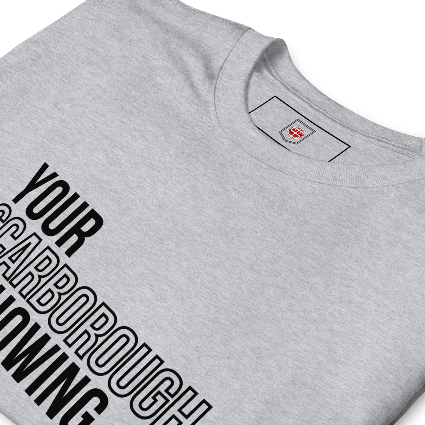"Your Scarborough is Showing" Classic Unisex Crewneck T-shirt