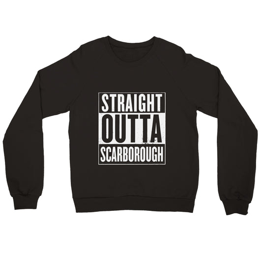 "Straight Outta Scarborough" Premium Unisex Crewneck Sweatshirt